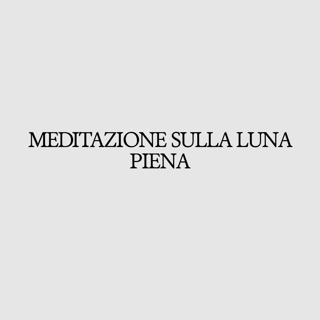 07 Ottobre - 20:30 - Meditazione sulla Luna Piena - LoStudioBianco